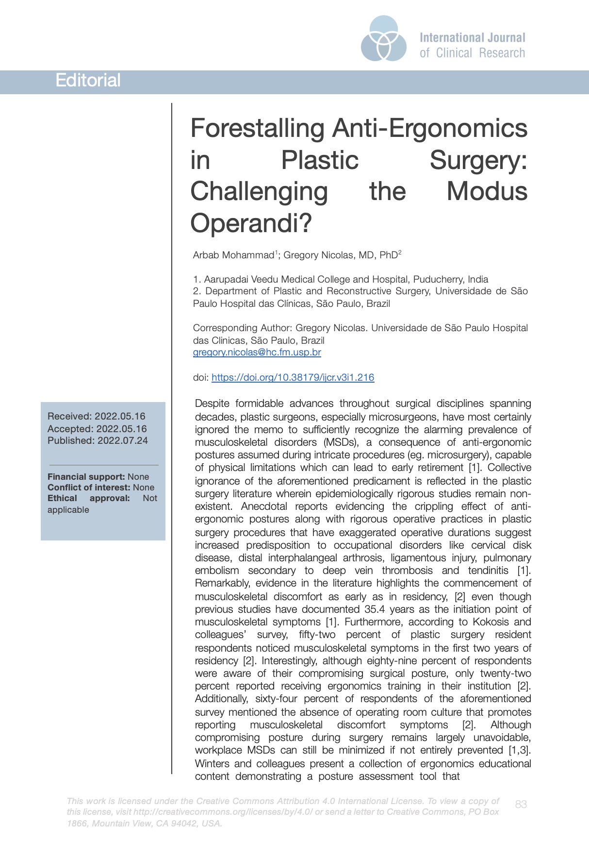 Forestalling Anti-Ergonomics in Plastic Surgery: Challenging the Modus Operandi?