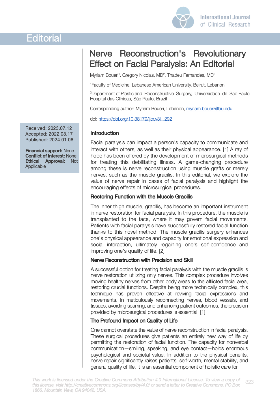 Nerve Reconstruction's Revolutionary Effect on Facial Paralysis: An Editorial